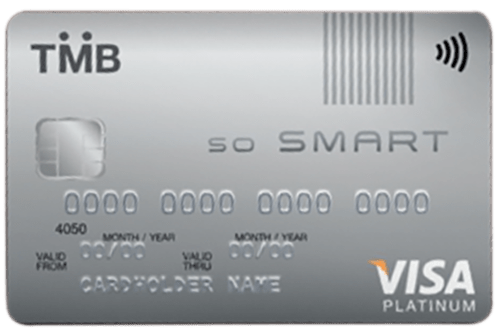 บัตรเครดิตทีเอ็มบี โซ สมาร์ท บัตรเครดิตฟรีค่าธรรมเนียมรายปี